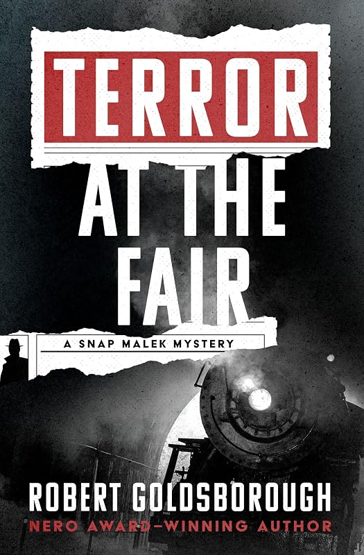 Terror at the Fair (The Snap Malek Mysteries) by Robert Goldsborough