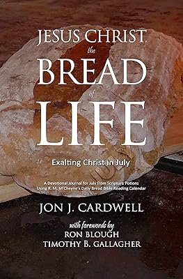 Jesus Christ, the Bread of Life: Daily Meditations for July