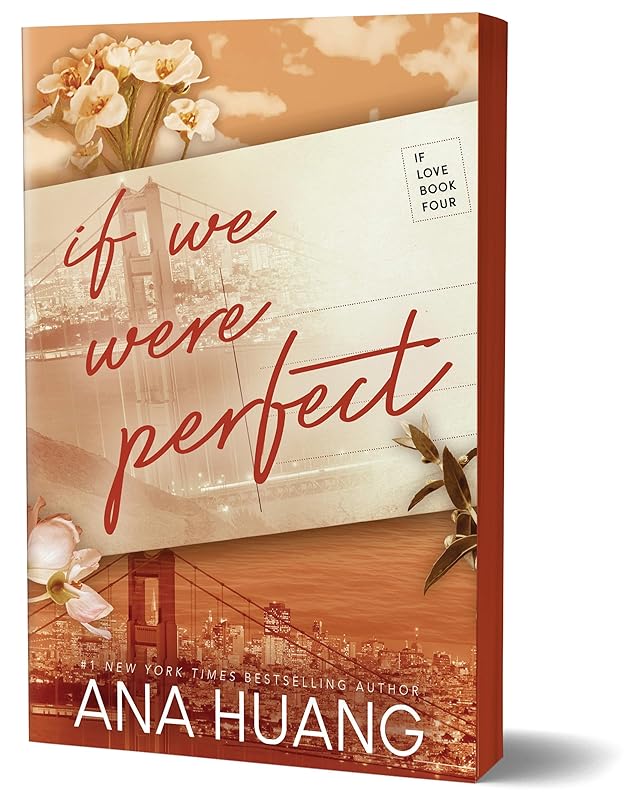 If We Were Perfect (If Love, 4) by Ana Huang