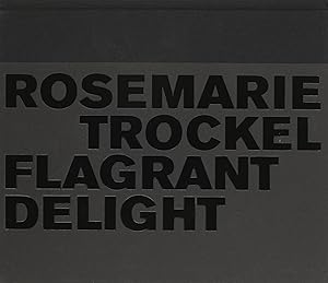 Rosemarie Trockel - Flagrant Delight (English and French Edition)