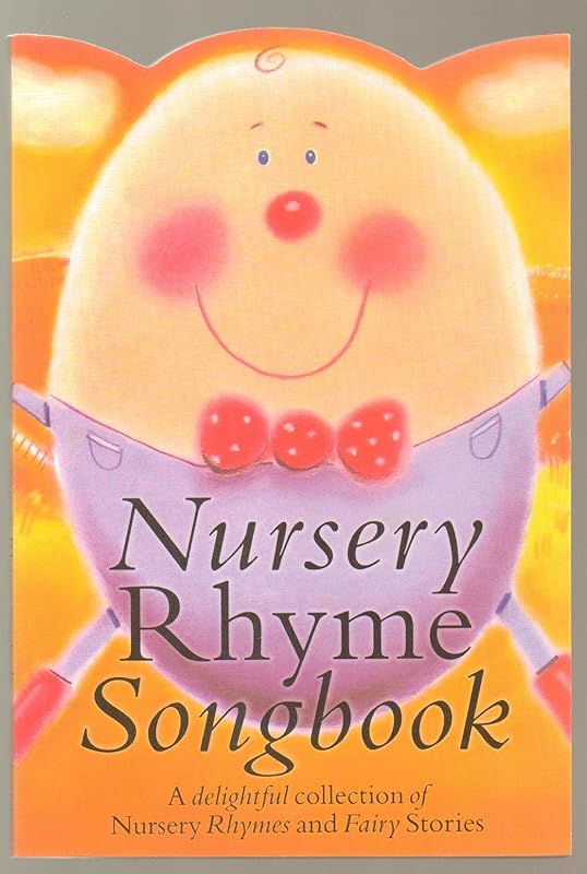 Nursery Rhyme Songbook: P/V/G by Various