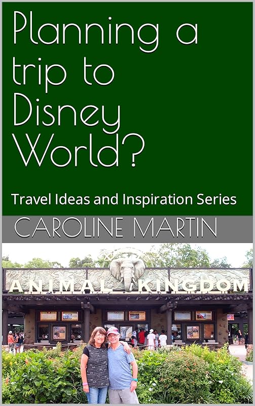 Planning a trip to Disney World? : Travel Ideas and Inspiration Series by Caroline Martin
