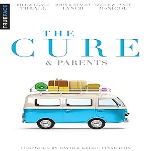 The Cure & Parents