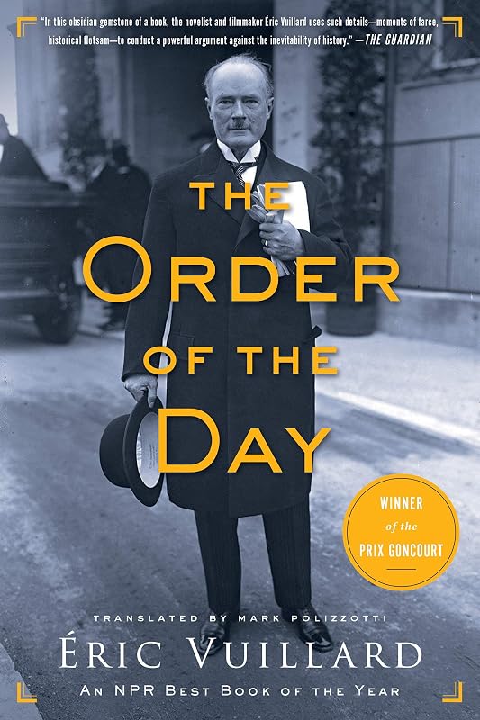 The Order of the Day by Eric Vuillard