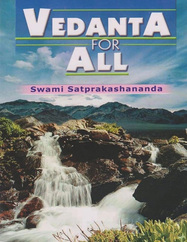 Vedanta for All by Swami Satprakashananda