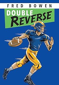 Double Reverse (Fred Bowen Sports Story Series)
