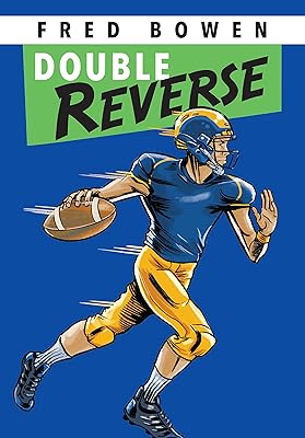 Double Reverse (Fred Bowen Sports Story Series)