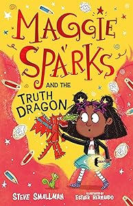Maggie Sparks and the Truth Dragon (Maggie Sparks (US edition)) (English and English Edition)