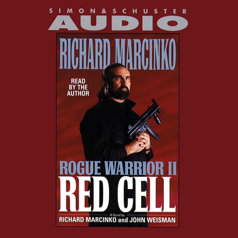 Rogue Warrior II: Red Cell by Richard Marcinko