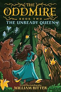 The Oddmire, Book 2: The Unready Queen