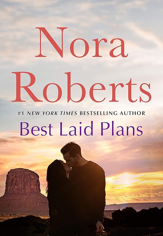 Best Laid Plans (Jack's Stories Book 3) by Nora Roberts