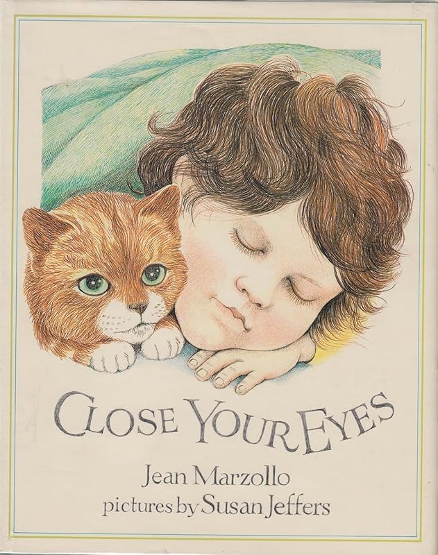 Close Your Eyes by Jean Marzollo