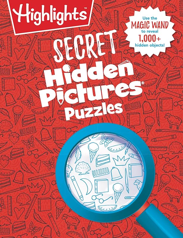Secret Hidden Pictures Puzzles (Highlights™ Secret Puzzle Books) by Highlights