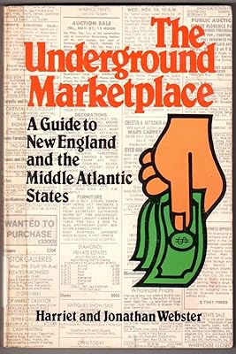 The underground marketplace: A guide to New England and the Middle Atlantic states
