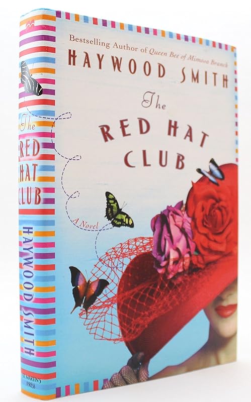 The Red Hat Club by Haywood Smith