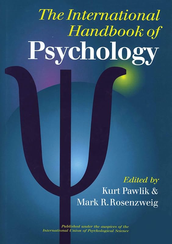 The International Handbook of Psychology by Kurt Pawlik