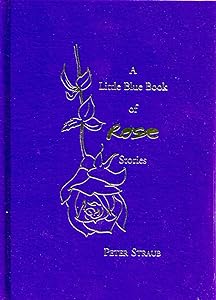 The Little Blue Book Of Rose Stories