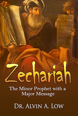 Zechariah - The Minor Prophet with a Major Message