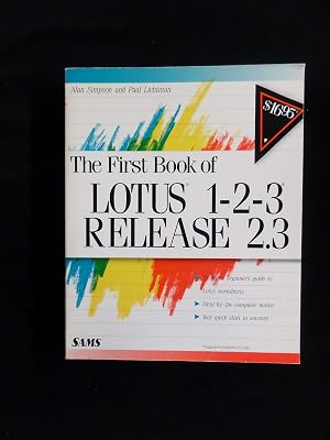 The First Book of Lotus 1-2-3 Release 2.3
