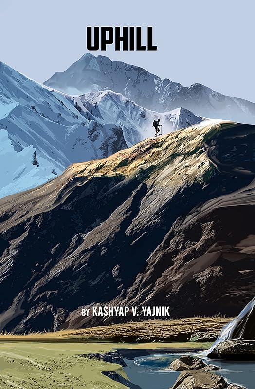 Uphill: The Memoirs of Kashyap V. Yajnik by Kashyap Yajnik