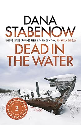 Dead in the Water (A Kate Shugak Investigation Book 3)