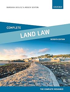 Complete Land Law: Text, Cases and Materials by Barbara Bogusz