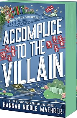 Accomplice to the Villain (Assistant and the Villain, 3)
