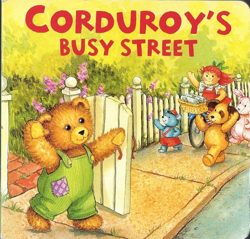 Corduroy's Busy Street (Corduroy) by Lisa McCue