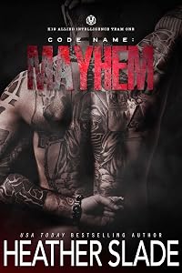 Code Name: Mayhem (K19 Shadow Operations Team One Book 5) by Heather Slade
