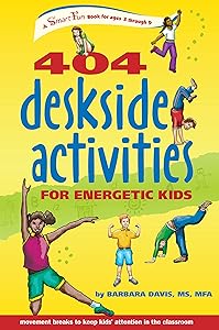 404 Deskside Activities for Energetic Kids (SmartFun Activity Books)