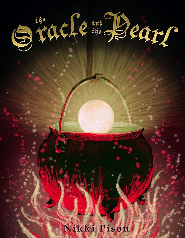 The Oracle and the Pearl by Nikki Pison