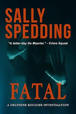 Fatal (Delphine Rougier Book 4)