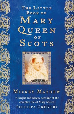Little Book of Mary Queen of Scots