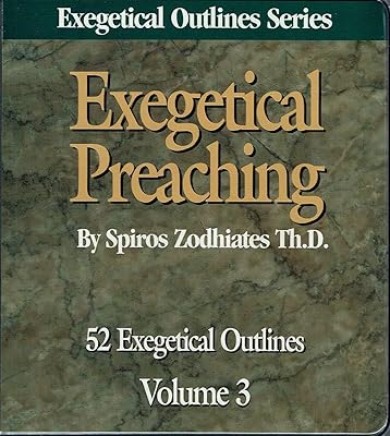 Exegetical Preaching Volume 3