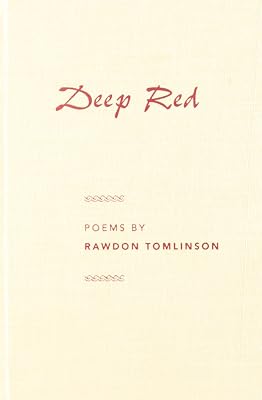 Deep Red (Contemporary Poetry Series)
