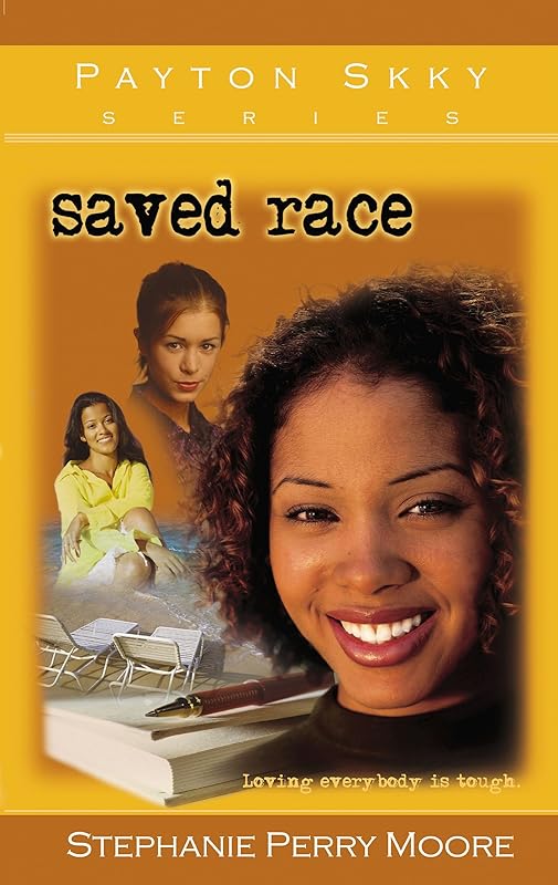 Saved Race (Payton Skky Series Book 3) by Stephanie Perry Moore