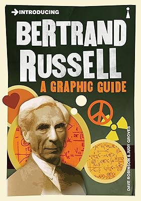 Introducing Bertrand Russell: A Graphic Guide (Graphic Guides)