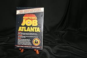 Atlanta (How to Get a Job) by Camden M. Thomas