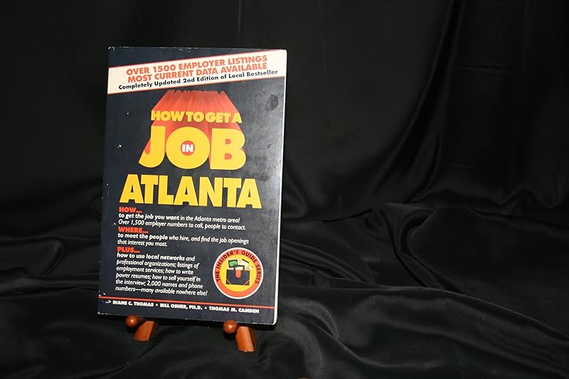 Atlanta (How to Get a Job) by Camden M. Thomas