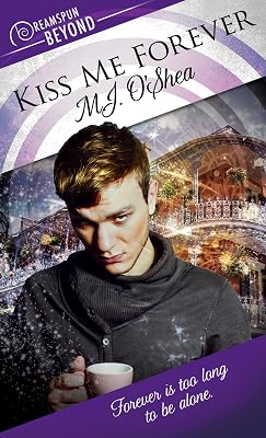 Kiss Me Forever (17) (Dreamspun Beyond)