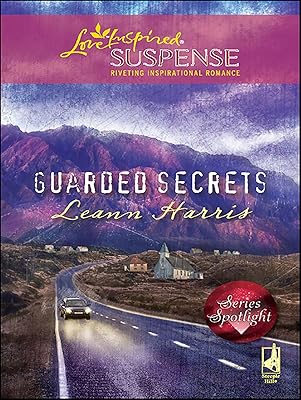 Guarded Secrets (Love Inspired Suspense)