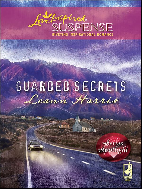 Guarded Secrets (Love Inspired Suspense) by Leann Harris