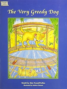 VERY GREEDY DOG, THE