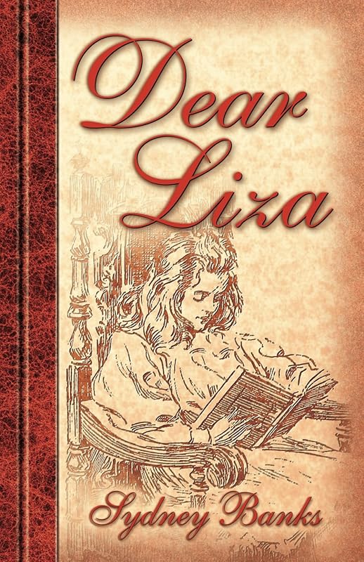 Dear Liza by Sydney Banks