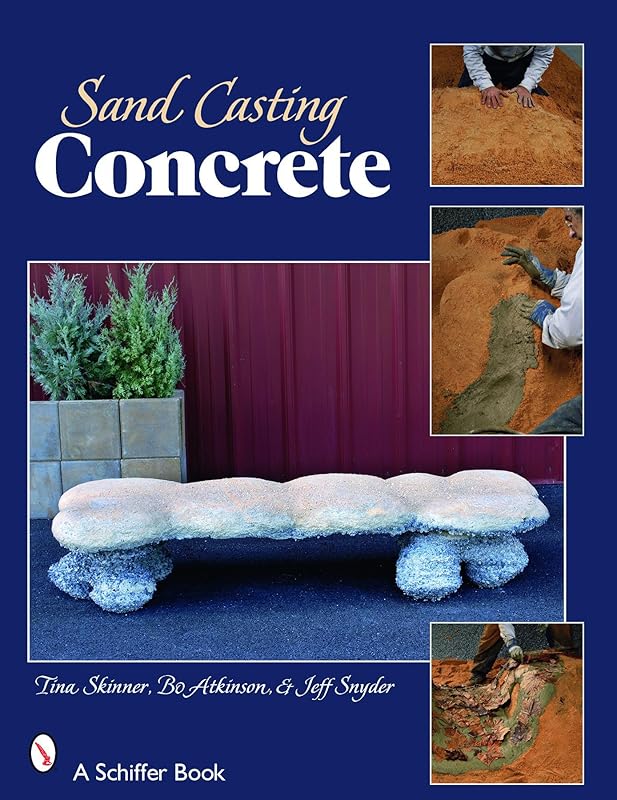 Sand Casting Concrete: Five Easy Projects by Tina Skinner