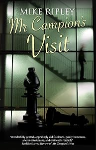 Mr Campion's Visit (An Albert Campion Mystery Book 6)