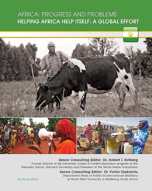 Helping Africa Help Itself: A Global Effort (Africa: Progress and Problems) by Anup Shah