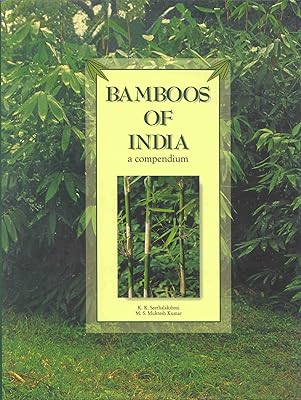 Bamboos of India: A Compendium (Inbar Technical Reports)