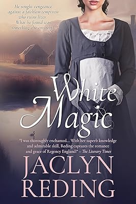 White Magic (Regency Rakes Book 2)