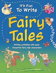 Fairytales (It's Fun to Write)